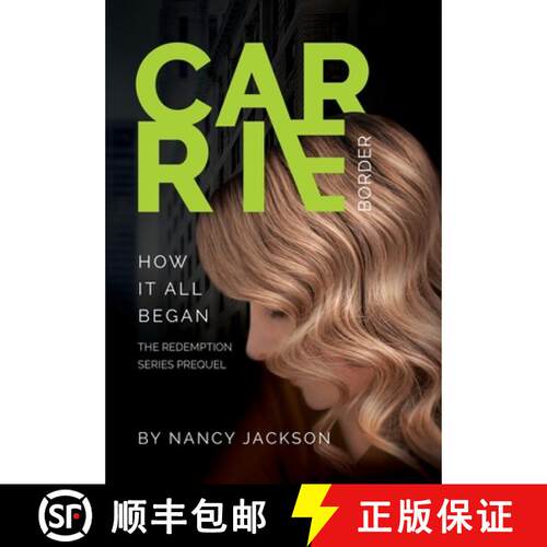 【3-4周达】精装 Carrie Border: the prequel [9781734894691]