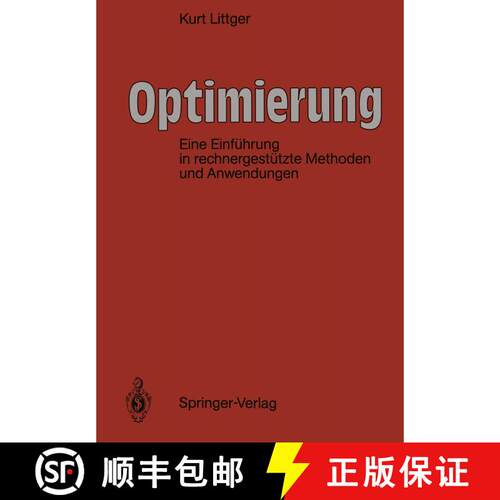 【3-4周达】Optimierung : Eine Einführung in rechnergestützte Methoden [9783642877308]