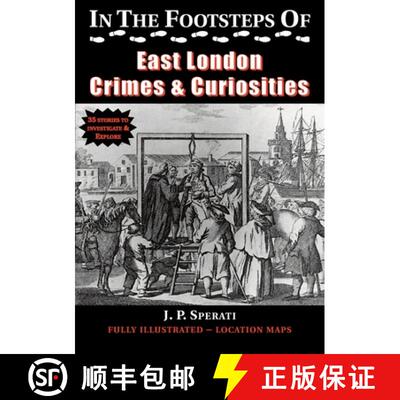 【3-4周达】In the Footsteps of East London Crimes & Curiosities [9781901091793]