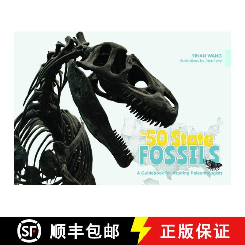 【3-4周达】50 State Fossils: A Guidebook for Aspiring Paleontologists: A Guidebook for Aspiring Paleo... [9780764355578]