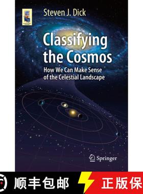 【3-4周达】Classifying the Cosmos: How We Can Make Sense of the Celestial Landscape [9783030103798]