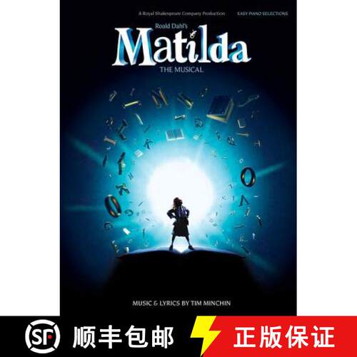 【3-4周达】Tim Minchin: Roald Dahl's Matilda - The Musical (Easy Piano) [9781783050369]