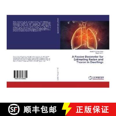 预订 A Passive Dosimeter for Estimating Radon and Thoron in Dwellings [9783330343894]