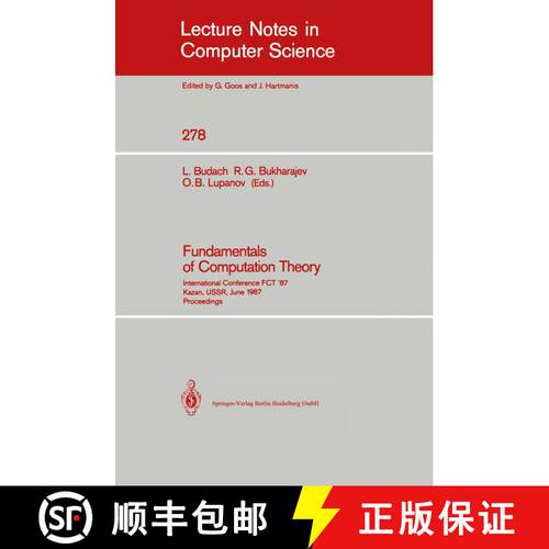 【3-4周达】Fundamentals of Computation Theory : International Conference FCT '87 Kazan, USSR, June 22... [9783540187400]