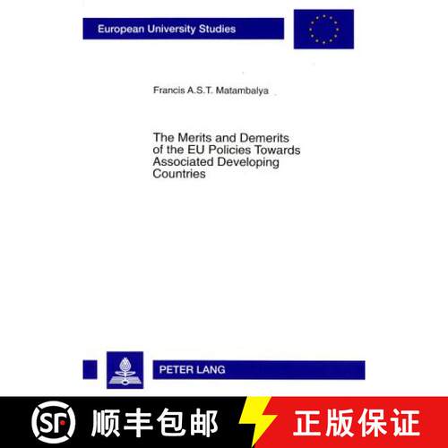 【3-4周达】Merits and Demerits of the EU Policies Towards Associated Developing Countries: An Empiric... [9783631348734]