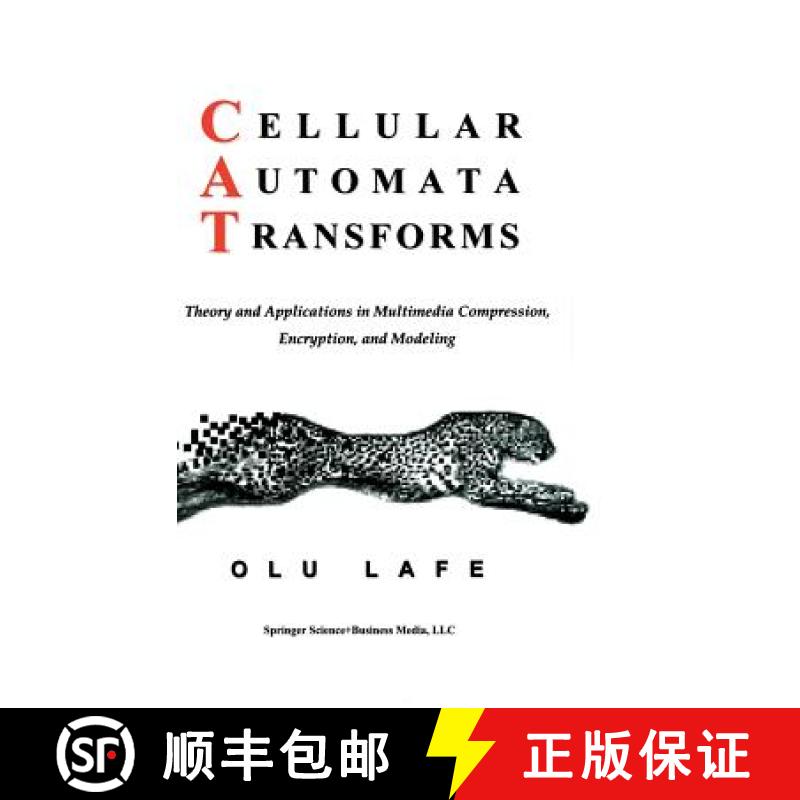 【4周达】Cellular Automata Transforms: Theory and Applications in Multimedia Compression, Encryption,... [9780792378570]