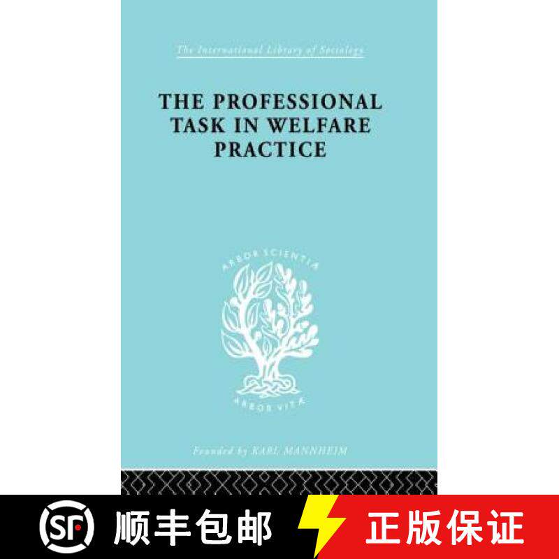 【3-4周达】The Professional Task in Welfare Practice [9780415863759]