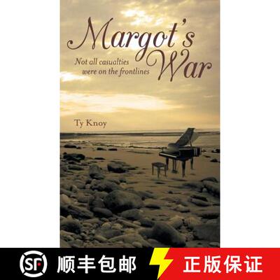 【3-4周达】Margot's War: Not all casualties were on the frontlines [9781480850958]