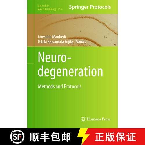 【3-4周达】精装 Neurodegeneration: Methods and Protocols [9781617793271]