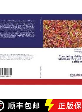预订 Combining ability & heterosis for yield in Safflower [9783330333871]