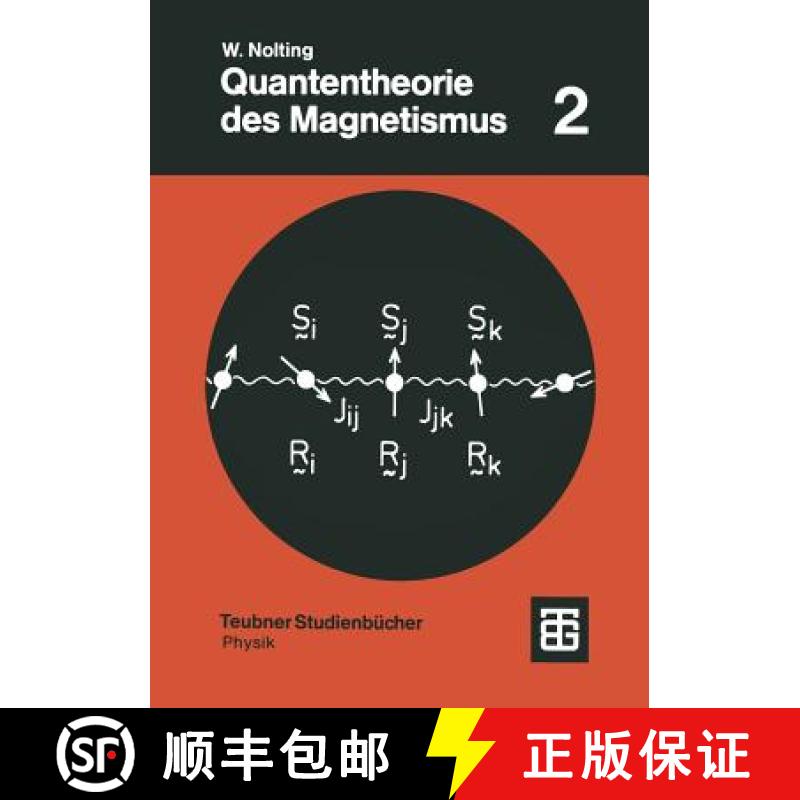 【3-4周达】Quantentheorie des Magnetismus : Teil 2: Modelle [9783519030850]