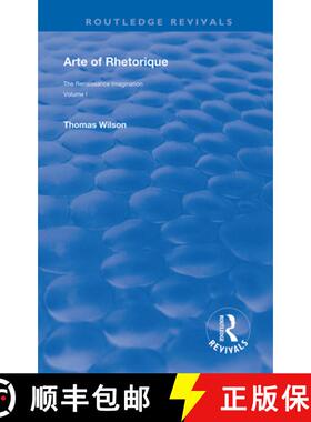 【3-4周达】ARTE OF RHETORIQUE (1982) REVIVALS [9780367133122]