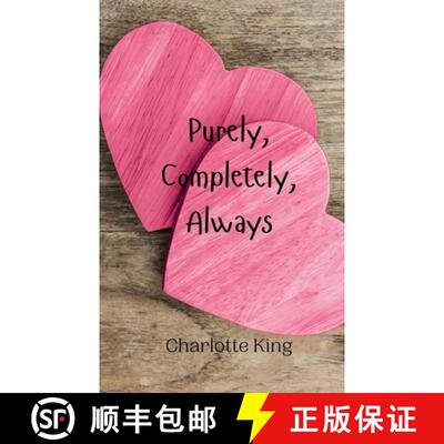 【3-4周达】Purely, Completely, Always [9789908004815]