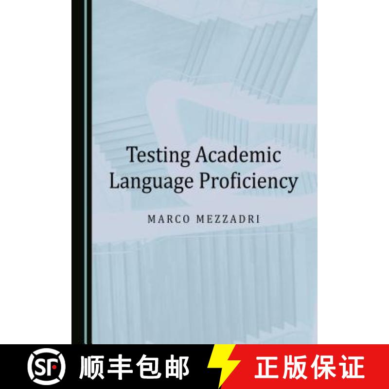 预订 Testing Academic Language Proficiency [9781527502949]