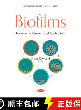 【3-4周达】Biofilms: Advances in Research and Applications [9781685070625]