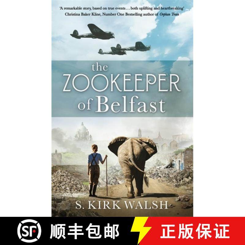 【3-4周达】The Zookeeper of Belfast : A heart-stopping WW2 historical novel based on an incredible tr... [9781529345537]