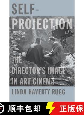 【3-4周达】Self-Projection: The Director's Image in Art Cinema [9780816691241]