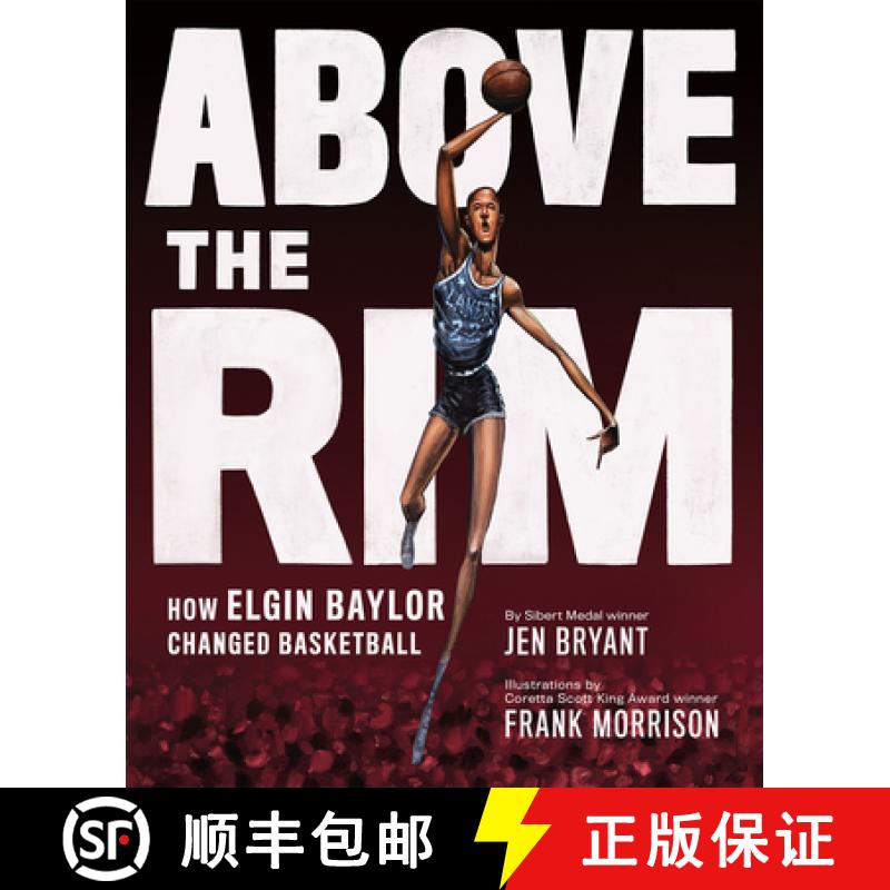 预订 Above the Rim: How Elgin Baylor Changed Basketball [9781419741081]