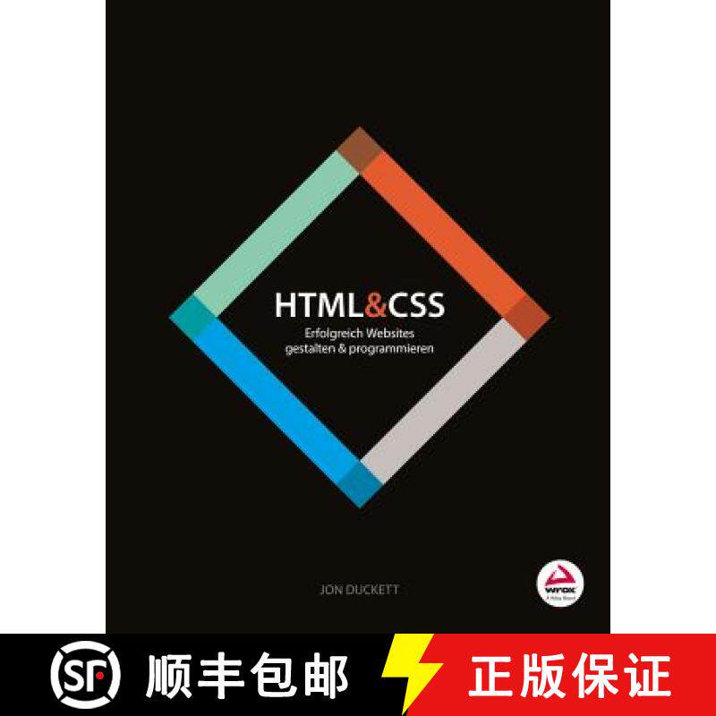【3-4周达】HTML & CSS - Erfolgreich Websites gestalten und programmieren: Erfolgreich Websites gestal... [9783527760534]