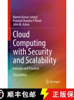 【3-4周达】Cloud Computing with Security and Scalability. : Concepts and Practices [9783031072444]