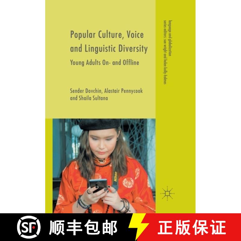 【3-4周达】Popular Culture, Voice and Linguistic Diversity : Young Adults On- and Offline [9783319871981]