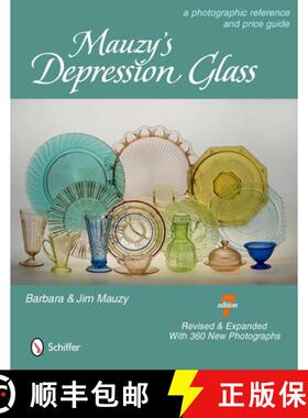 【3-4周达】Mauzy's Depression Glass: A Photographic Reference and Price Guide: A Photographic Referen... [9780764339370]