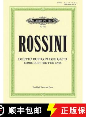 【3-4周达】Duetto Buffo Di Due Gatti Cat Duet for 2 High Voices and Piano: Comic Duet for 2 Cats [9790577080222]