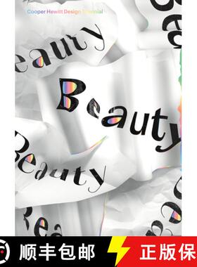 【3-4周达】Beauty: Cooper Hewitt Design Triennial [9781942303114]