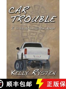 预订 Car Trouble: A Cassidy Callahan Novel [9781926918037]