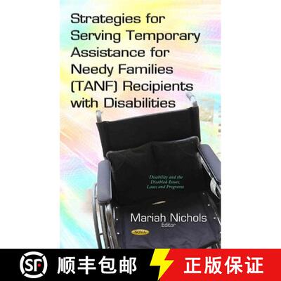 【3-4周达】Strategies for Serving Temporary Assistance for Needy Families (Tanf) Recipients with Disa... [9781633218949]