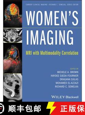 【3-4周达】Women'S Imaging: Mri With Multimodality Correlation [Wiley医学] [9781118482841]