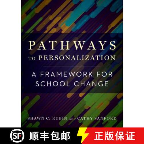 【3-4周达】Pathways to Personalization – A Framework for School Change [9781682532478]