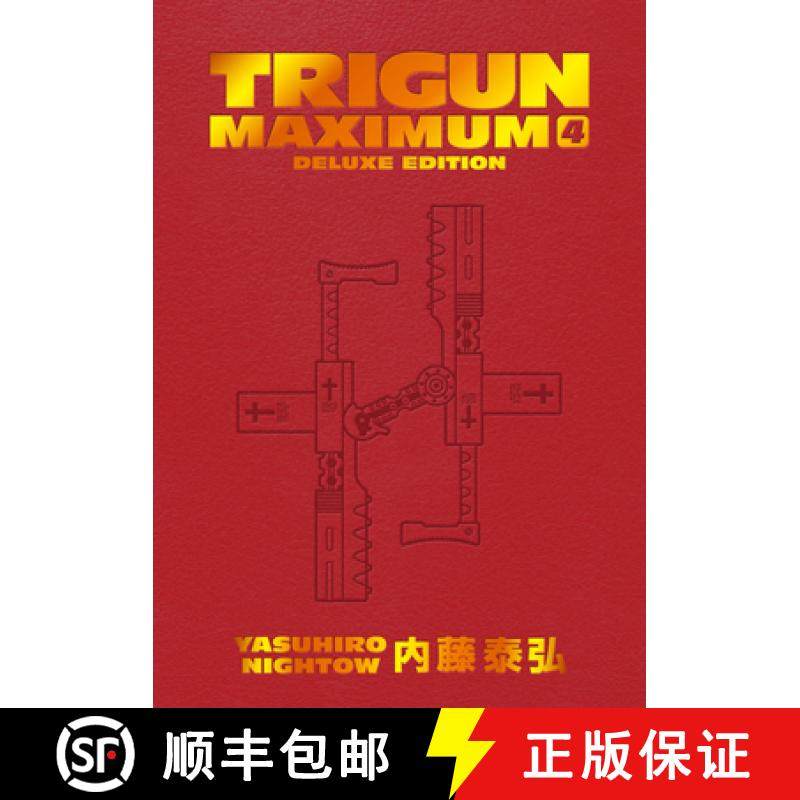 预订 Trigun Maximum Deluxe Edition Volume 4 [9781506738758]