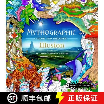 【3-4周达】Mythographic Color and Discover: Illusion: An Artist's Coloring Book of Mesmerizing Marvels [9781250287038]