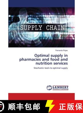 预订 Optimal supply in pharmacies and food and nutrition services [9786139859733]