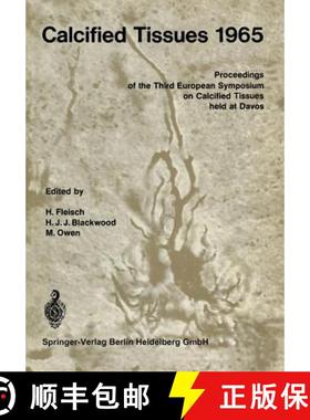 【3-4周达】Calcified Tissues 1965 : Proceedings of the Third European Symposium on Calcified Tissues [9783642495144]