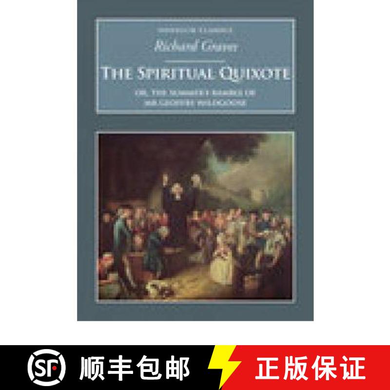 【4周达】Spiritual Quixote: Or, the Summer's Ramble of Mr Geoffry Wildgoose [9781845886004]