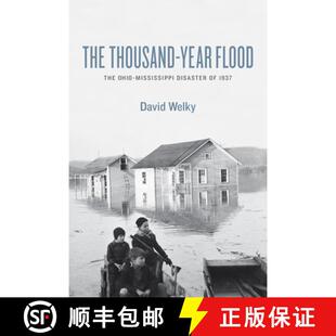 预订 The Thousand–Year Flood – The Ohio–Mississippi Disaster of 1937 [9780226887166]