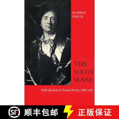 【3-4周达】The Sixth Sense – Individualism in French Poetry, 1686–1760 [9781487598532]