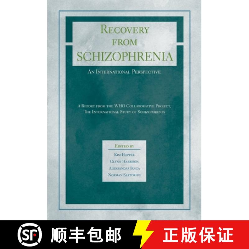 【3-4周达】Recovery from Schizophrenia: An international perspective - A report from the WHO Collabor... [9780195313673]