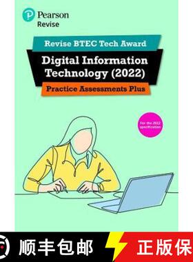 【3-4周达】Pearson REVISE BTEC Tech Award Digital Information Technology 2022 Practice Assessments Pl... [9781292436227]