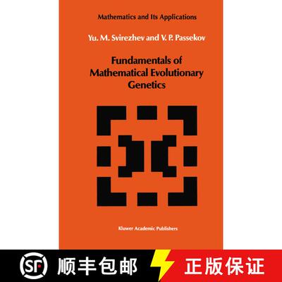 【3-4周达】Fundamentals of Mathematical Evolutionary Genetics [9789401076708]