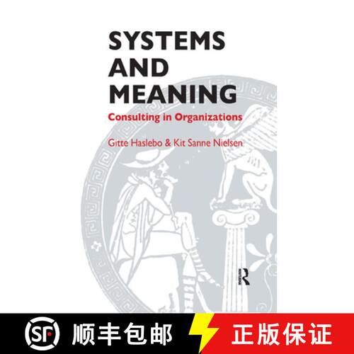 【3-4周达】精装 Systems and Meaning: Consulting in Organizations [9780367327262]