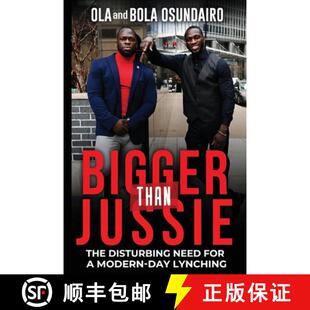 【3-4周达】Bigger Than Jussie: The Disturbing Need For A Modern-Day Lynching [9781958000618]