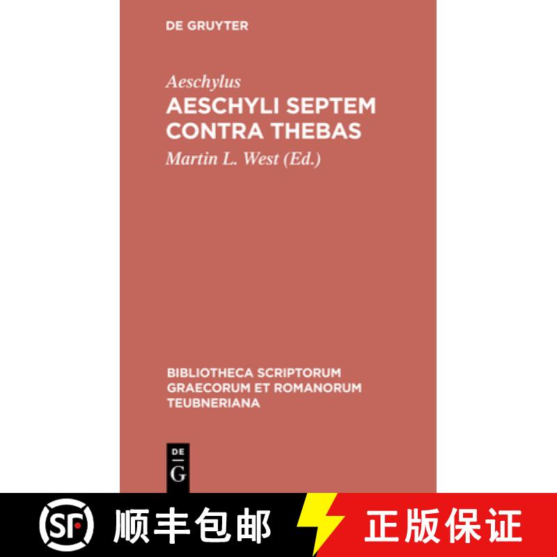 【3-4周达】Aeschyli Septem Contra Thebas [9783598710193]