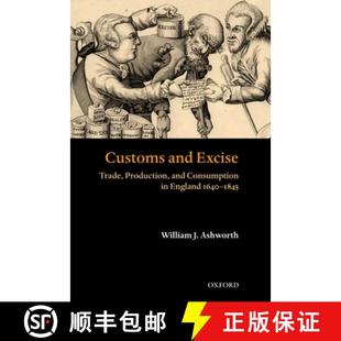 Customs 9780199259212 1845 Consumption 4周达 Excise and 1640 Trade England Production