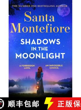 【3-4周达】Shadows in the Moonlight : The sensational and devastatingly romantic new novel from the n... [9781398720022]