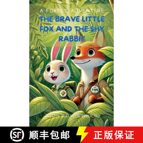 【3-4周达】The Brave Little Fox and the Shy Rabbit: A Forest Adventure [9798227287915]