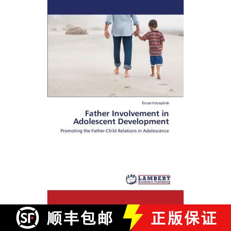 预订 Father Involvement in Adolescent Development [9783659810527]