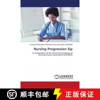 预订 Nursing Progression Sip [9786202685429]